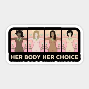 Her Body Her Choice (light) Sticker